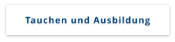 Tauchen und Ausbildung